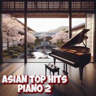 Asian Top Hits Piano 2's cover