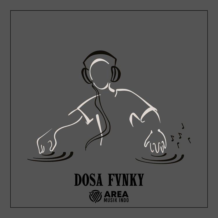 DOSA FVNKY's avatar image