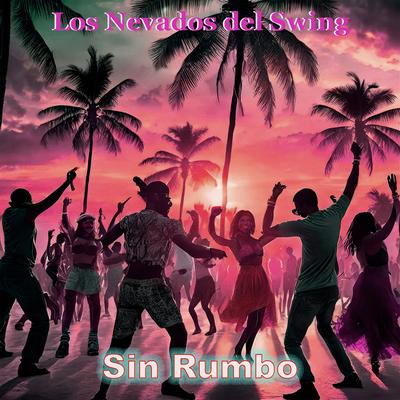 Sin Rumbo's cover