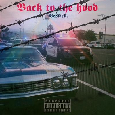 Back to the hood By BesideU.'s cover