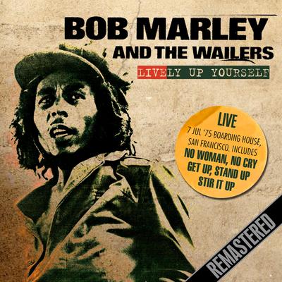Kinky Reggae (Live - Boarding House, San Francisco 7/7/75) By Bob Marley & The Wailers's cover