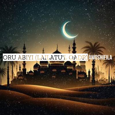 Oru Abiyi (Lailatu'l Qadr)'s cover
