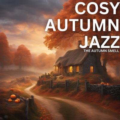 Cosy Autumn Jazz's cover