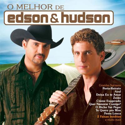 O Melhor de Edson & Hudson's cover