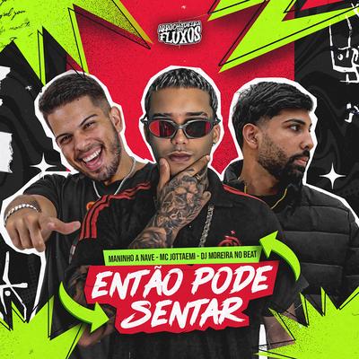 Então Pode Sentar (Remix)'s cover