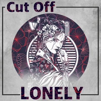 Lonely By Cut Off's cover