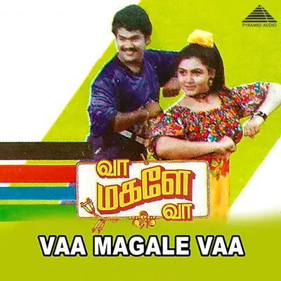 Vaa Magale Vaa (Original Motion Picture Soundtrack)'s cover