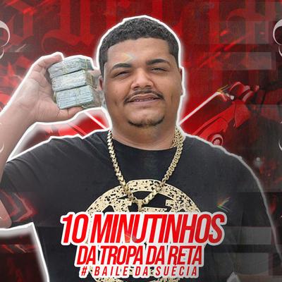 10 Minutinho da Tropa da Reta's cover