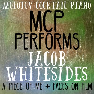 MCP Performs Jacob Whitesides: A Piece of Me + Faces on Film's cover