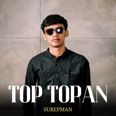 Top topan (Akustik)'s cover