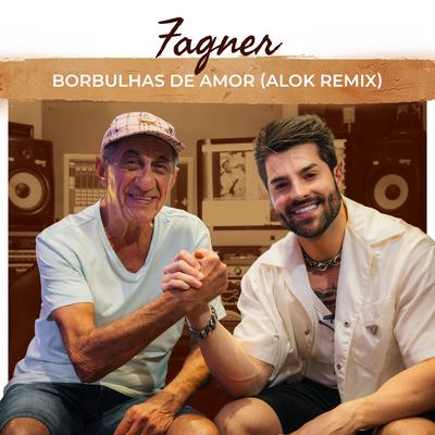 Borbulhas de Amor (Alok Remix) By Fagner's cover