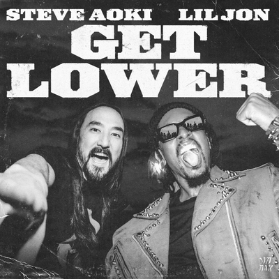 Get Lower By Steve Aoki, Lil Jon's cover