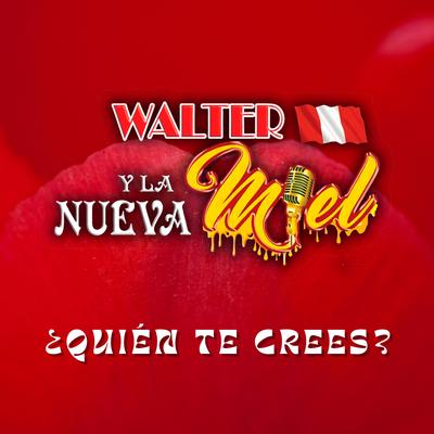 ¿Quién Te Crees? (Original)'s cover