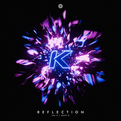 Reflection By Kore-G, Ish K's cover