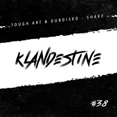 Shake By Dubdisko, Tough Art's cover