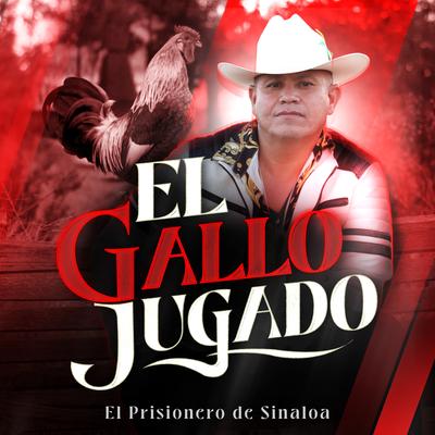 El Gallo Jugado's cover