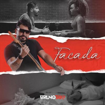 Facada By Bruno e trio's cover