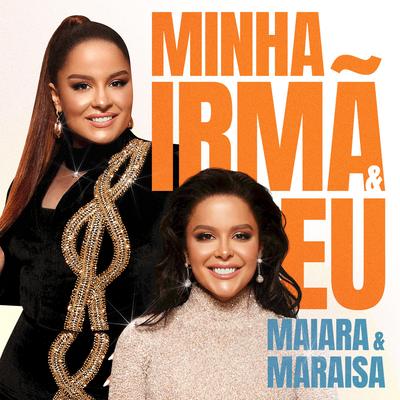 Minha Irmã E Eu's cover