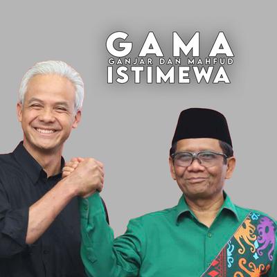 Ganjar Mahfud Istimewa (Gama)'s cover