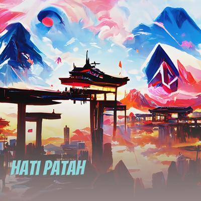 Hati Patah (Remastered 2024)'s cover