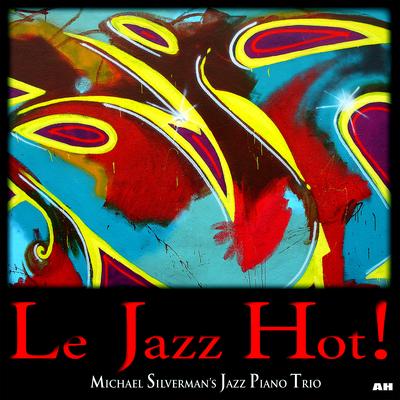Solo Piano Blues By Michael Silverman Jazz Piano Trio's cover