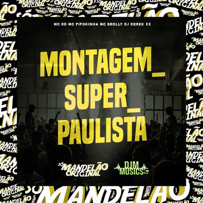 Montagem Super Paulista's cover