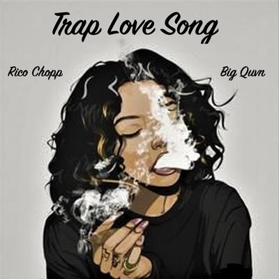 Trap Love Song's cover