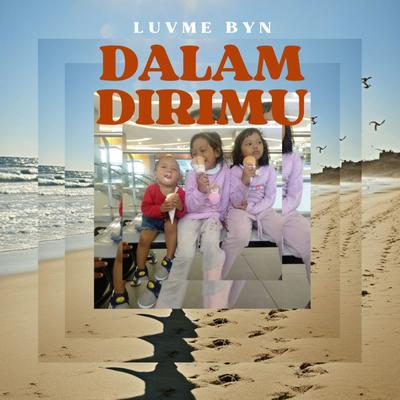 Dalam Dirimu's cover