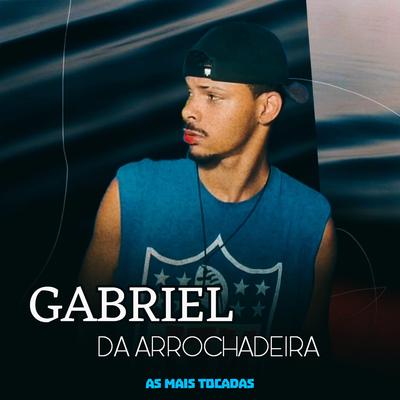 Gabriel da arrochadeira's cover