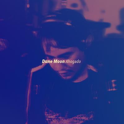 Ahogado By Dune Moon's cover
