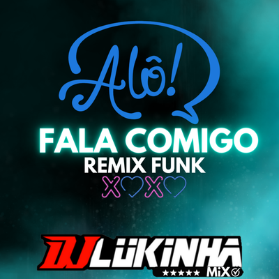 Alô Fala Comigo (Remix Funk)'s cover
