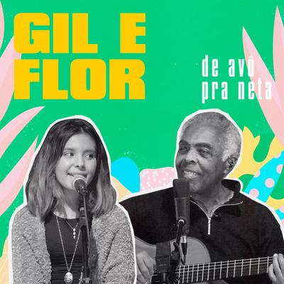 No Norte da Saudade By Gilberto Gil, Flor Gil's cover