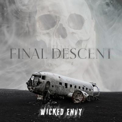 Final Descent By Wicked Envy's cover