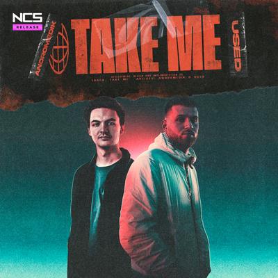 Take Me By Andromedik, Used's cover