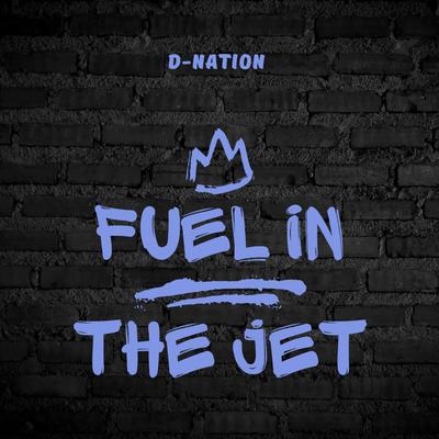 Fuel In The Jet's cover