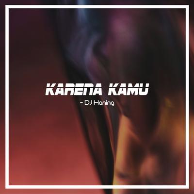 Karena Kamu's cover