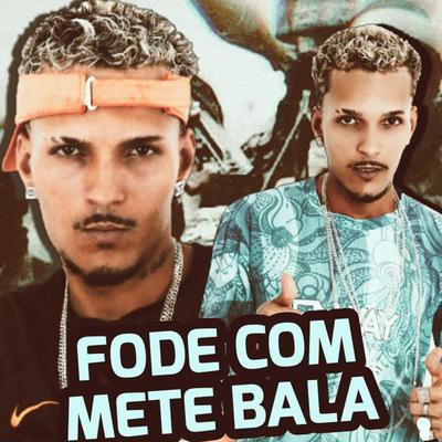 Fode Com Mete Bala (feat. Mc Polo) (feat. Mc Polo) By Polo na voz, MC POLO's cover