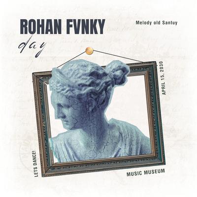 Rohan Fvnky's cover