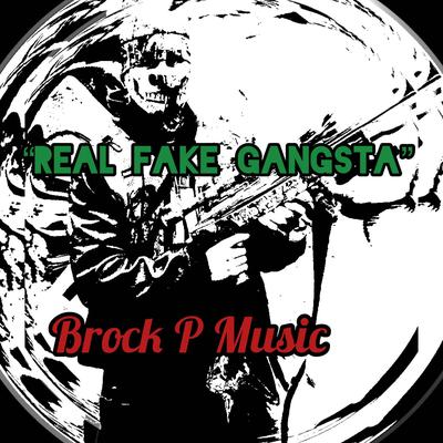 Real Fake Gangsta's cover