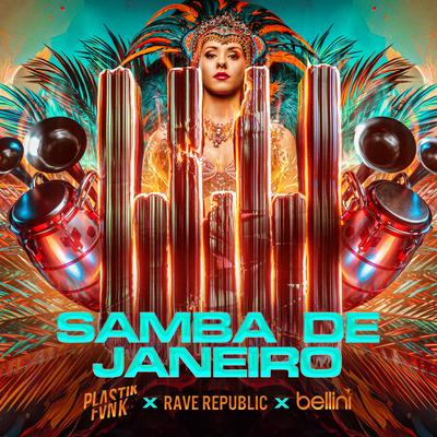 Samba De Janeiro By Plastik Funk, Rave Republic, Bellini's cover