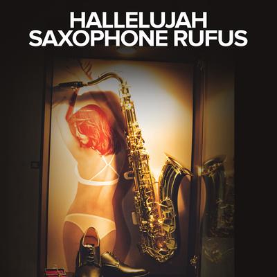 Someone You Loved By Saxophone Rufus's cover