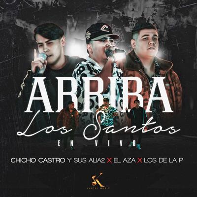 Arriba Los Santos (En Vivo)'s cover