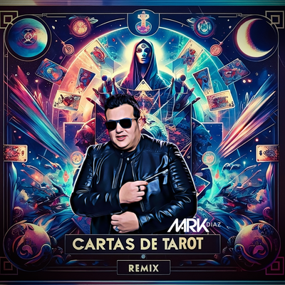 Cartas de Tarot (Escrito Nas Estrelas) (Remix) By Mark Diaz's cover