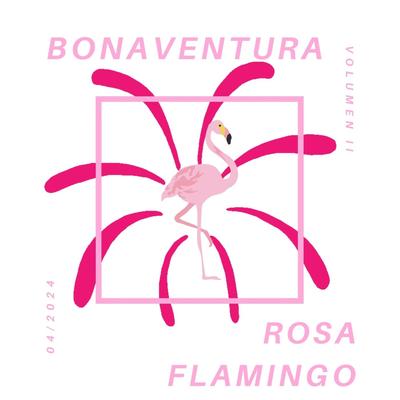 Rosa Flamingo (Vol. II)'s cover