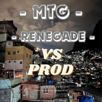MTG RENEGADE VERSÃO BH By VS PROD's cover