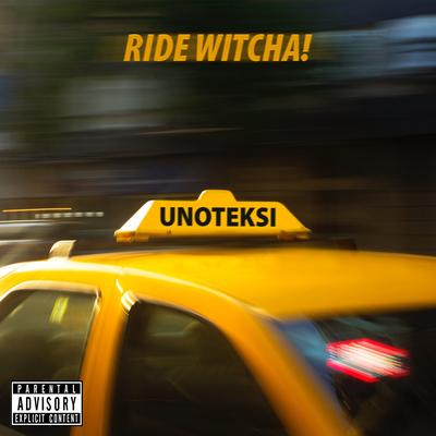 Ride witcha's cover