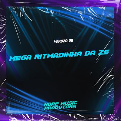 Mega Ritmadinha da Zs By Yakuza 011's cover