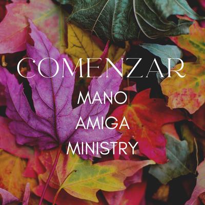Mano Amiga Ministry's cover