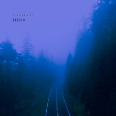 Nina By The Obsidian's cover