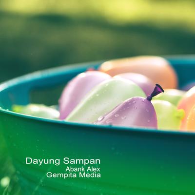 Dayung Sampan's cover